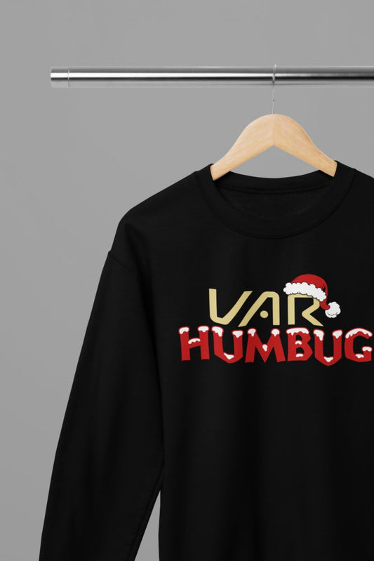 VAR Humbug Xmas Football Soccer T-Shirt/Sweatshirt - Poster Kingz