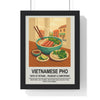 Framed Vietnamese Pho Kitchen Asian Food Print print