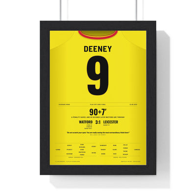 Watford 3-1 Leicester Play-Off Semi-Final 2013 Poster - Deeney 9 framed in a black frame, ready to hang