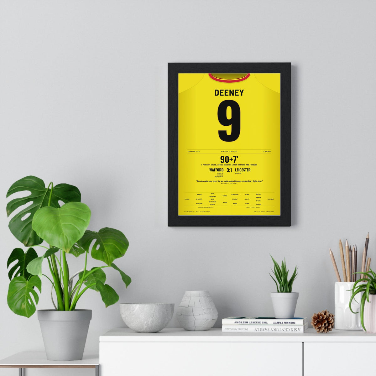 Watford 3-1 Leicester Play-Off Semi-Final 2013 Poster - Deeney 9 framed on a living room wall