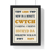 Welsh Slang Letterpress Print in a black frame, one of the three prints in the Welsh set