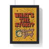 Framed What's the Story Morning Glory poster