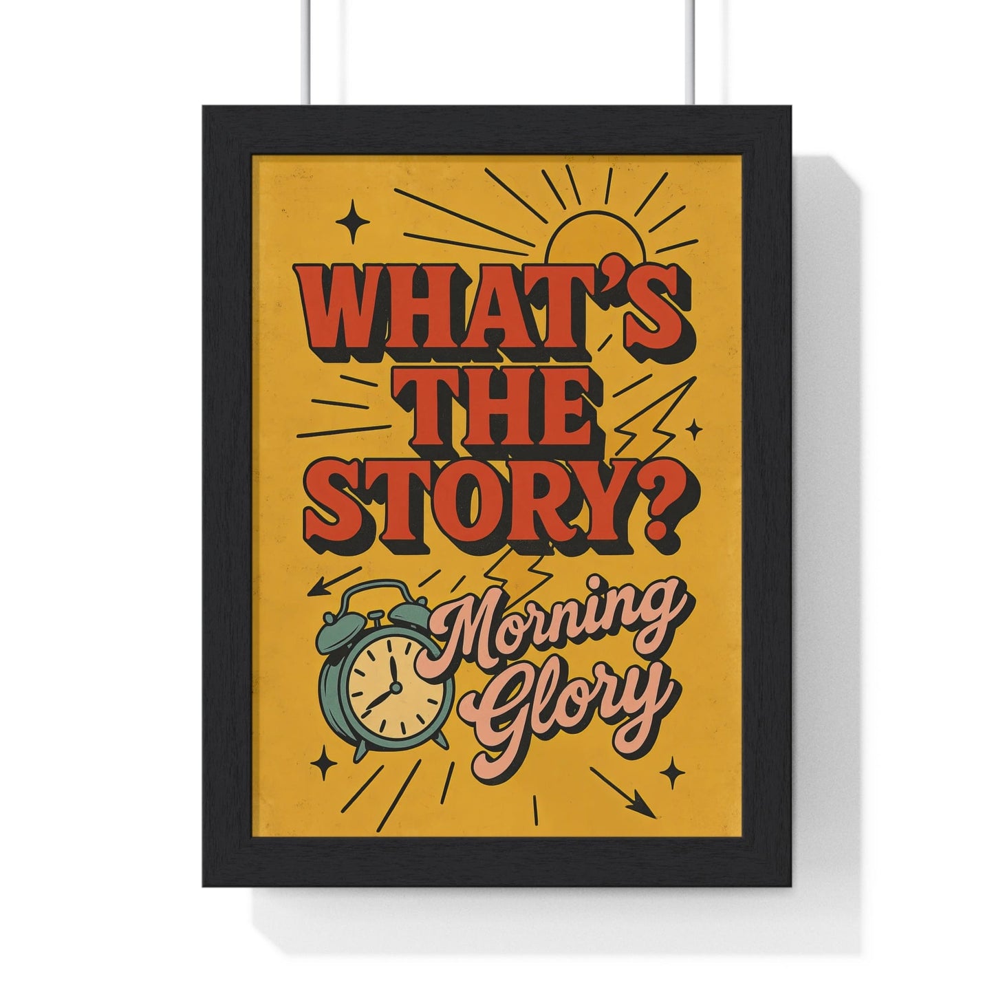 Framed What's the Story Morning Glory poster