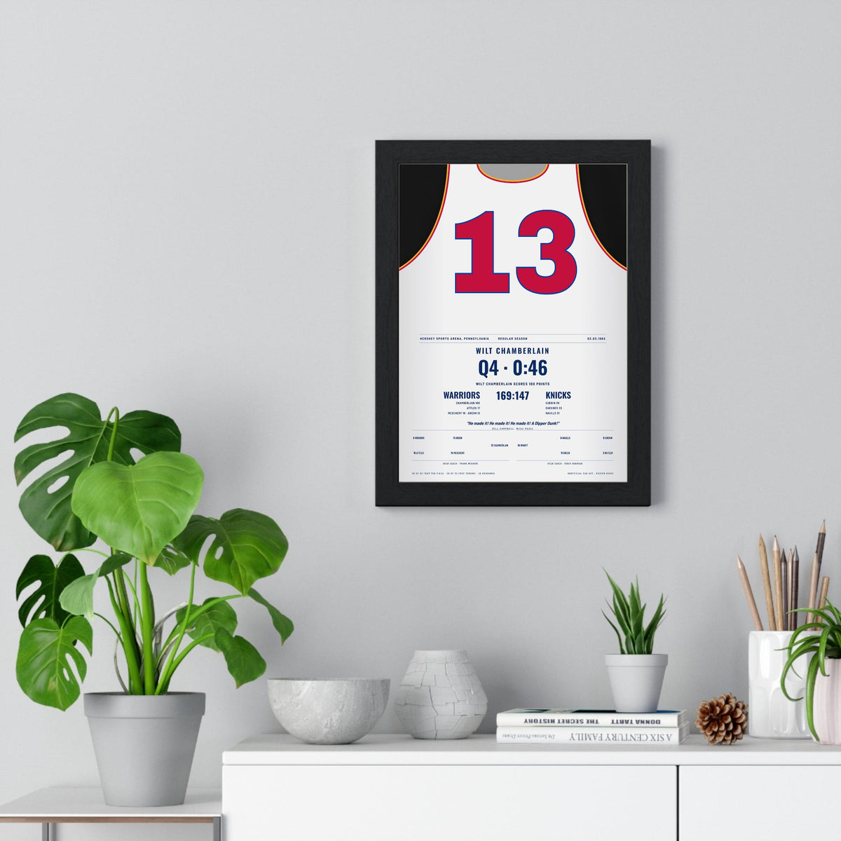 Wilt Chamberlain 100 Points 1962 Poster - Philadelphia Warriors 13 Jersey Print framed on a living room wall