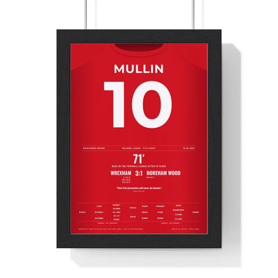 Wrexham Promotion 2023 Poster - Paul Mullin 10 Racecourse Ground framed in a black frame, ready to hang