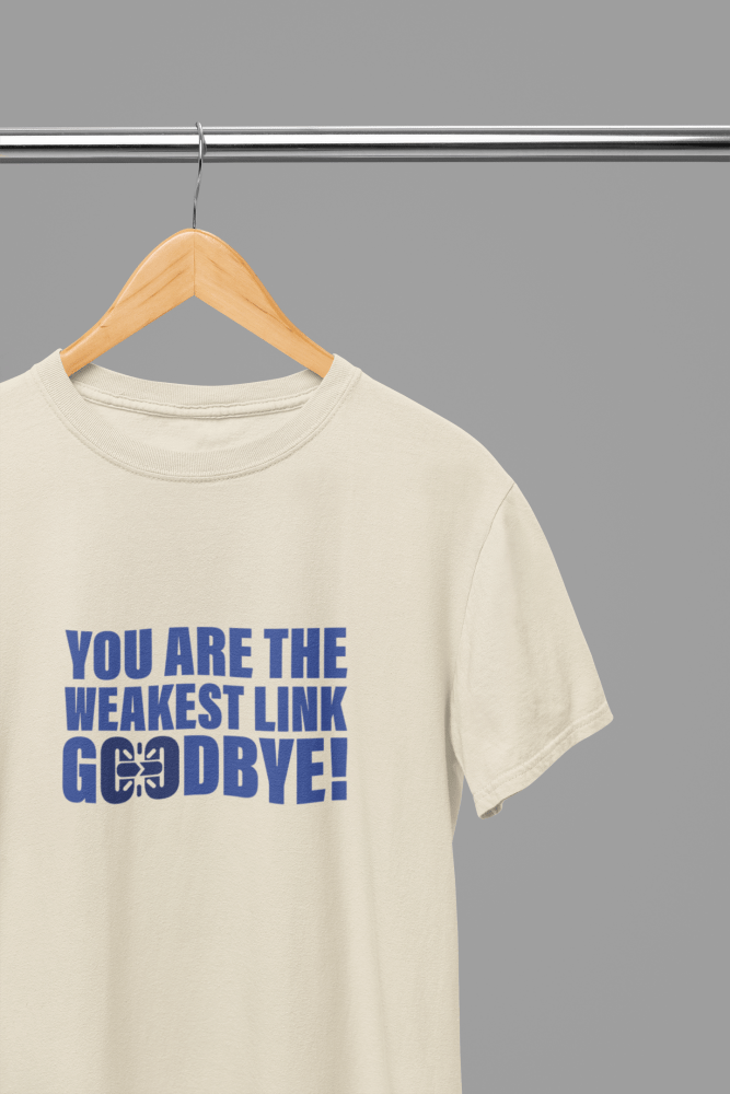 You Are The Weakest Link Goodbye! TV Show T-Shirt/Sweatshirt - Poster Kingz - S - Sand - T-Shirt