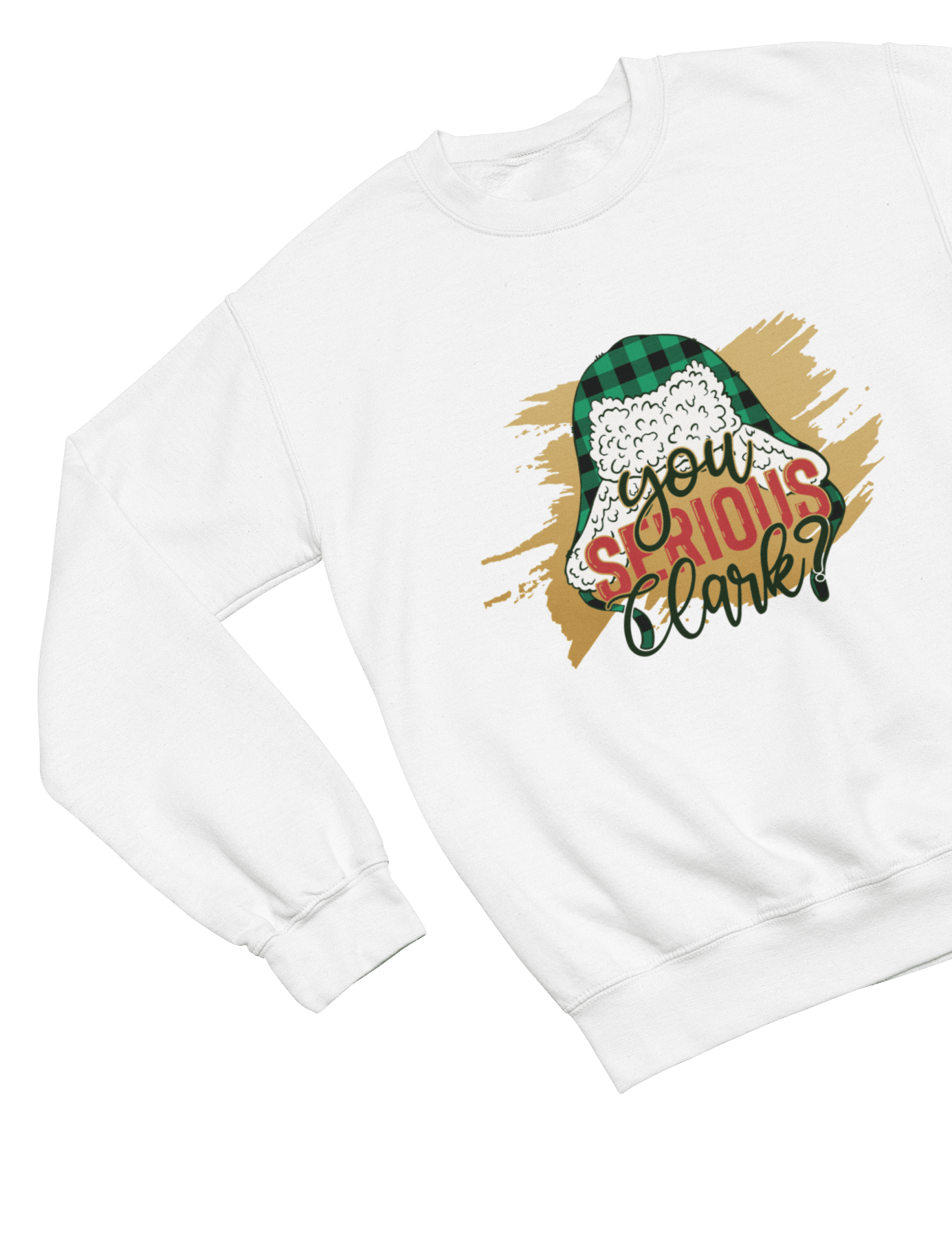 Beige t-shirt with You Serious Clark Griswold Sweater Quote