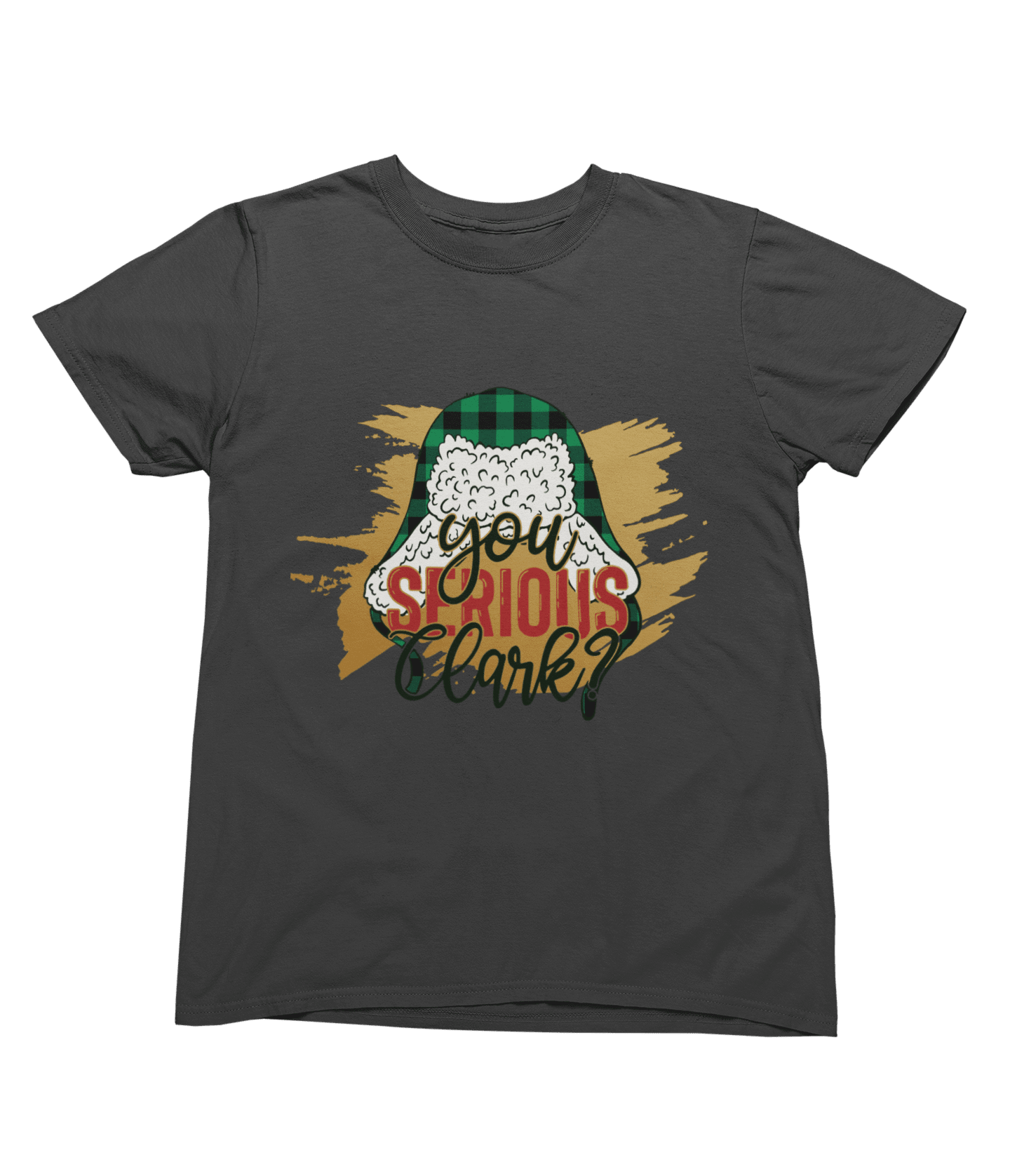 Beige t-shirt with You Serious Clark Griswold Sweater Quote