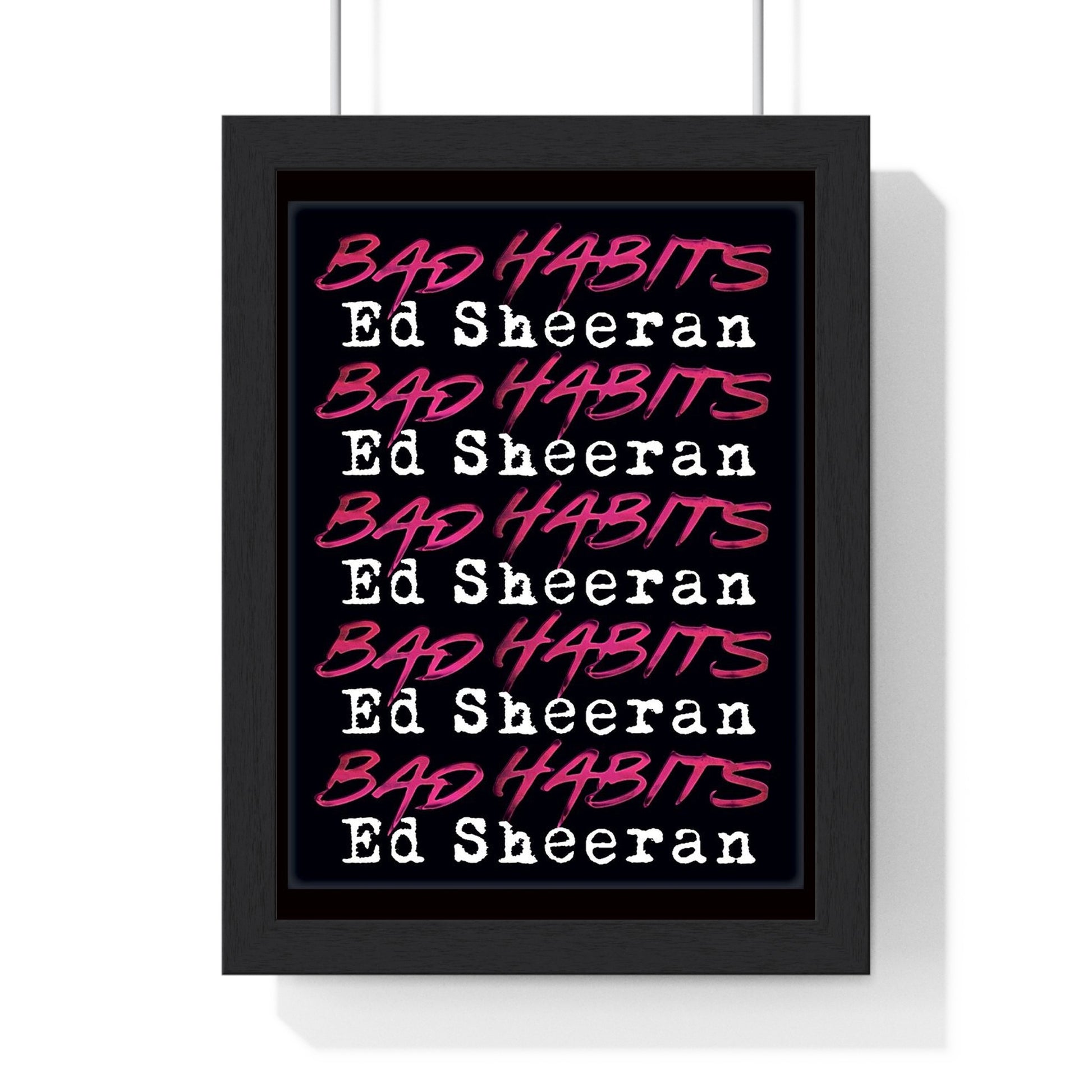 Ed Sheeran Bad Habits Framed or Unframed 30x40cm Music Poster